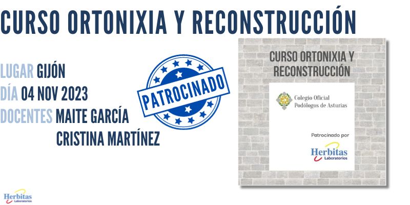 curso ortonixia y remodelacion Herbitas-Colegio Podologos Asturias